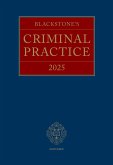 Blackstones Criminal Practice 2025 35th Edition