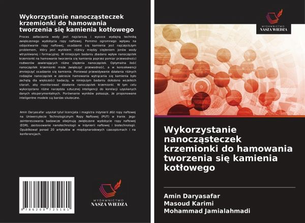Wykorzystanie nanocz¿steczek krzemionki do hamowania tworzenia si¿ kamienia kot¿owego