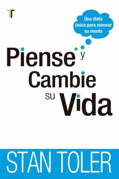 Piense Y Cambie Su Vida