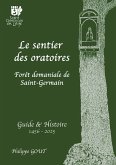 Le sentier des oratoires Le sentier des oratoires