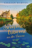 Sommerträume an der Vienne Sommerträume an der Vienne