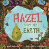 Hazel Hears the Earth - Bild 1