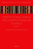 Constitutional Change and Constitutionalism in Africa Constitutional Change and Constitutionalism in Africa