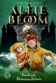 Alfie Bloom. Duell am Dämonenfelsen Alfie Bloom. Duell am Dämonenfelsen