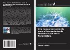 Una nueva herramienta para el tratamiento de rehabilitación de la fibromialgia