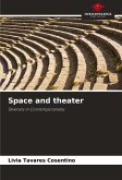 Space and theater