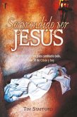 Sorprendido Por Jesus Sorprendido Por Jesus