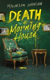 Death at Morning House Death at Morning House