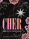 CHER: Her Style Principles CHER: Her Style Principles