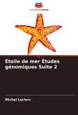 Étoile de mer Études génomiques Suite 2