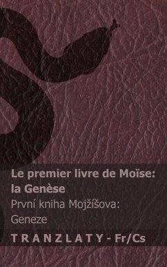 Cover La Bible / The Bible - Le premier livre de Moïse (la Genèse) / První kniha Mojzísova (Geneze)