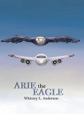 Arie the Eagle Arie the Eagle