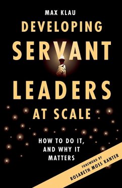 Cover Developing Servant Leaders at Scale