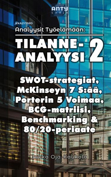 Tilanneanalyysi 2 Tilanneanalyysi 2