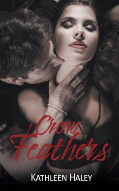 Crow Feathers - Haley, Kathleen