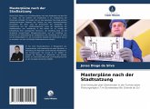 Masterpläne nach der Stadtsatzung