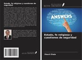 Estado, fe religiosa y cuestiones de seguridad