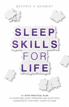 Sleep Skills for Life Sleep Skills for Life