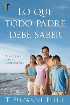 Cover Lo Que Todo Padre Debe Saber