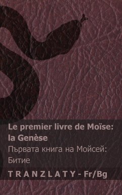 Cover La Bible / Библията - Le premier livre de Moïse (la Genèse) / Първата книга на Мойсей (&