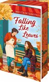 Falling Like Leaves Falling Like Leaves