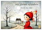 Mit kleinen Wundern durch das Jahr (Tischkalender 2026 DIN A5 quer), CALVENDO Monatskalender Mit kleinen Wundern durch das Jahr (Tischkalender 2026 DIN A5 quer), CALVENDO Monatskalender