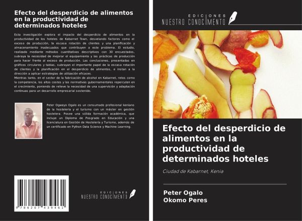 Efecto del desperdicio de alimentos en la productividad de determinados hoteles Efecto del desperdicio de alimentos en la productividad de determinados hoteles