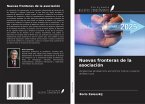 Nuevas fronteras de la asociación Nuevas fronteras de la asociación