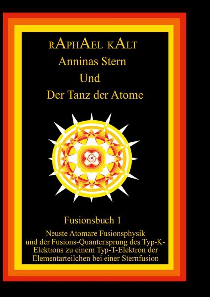 Anninas Stern Und Der Tanz der Atome Anninas Stern Und Der Tanz der Atome