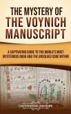 The Mystery of the Voynich Manuscript