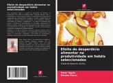 Efeito do desperdício alimentar na produtividade em hotéis seleccionados Efeito do desperdício alimentar na produtividade em hotéis seleccionados