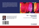 Dye - carbohydrate association Dye - carbohydrate association