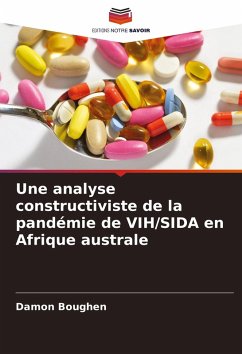 Cover Une analyse constructiviste de la pandémie de VIH/SIDA en Afrique australe