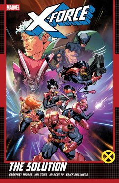 Cover X-Force by Geoffrey Thorne Vol. 2: The Solution