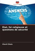 État, foi religieuse et questions de sécurité