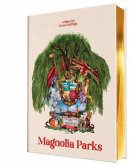 Magnolia Parks (Collector's Edition: Jessa's Version)
