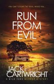 Run From Evil Run From Evil