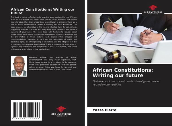 African Constitutions: Writing our future African Constitutions: Writing our future