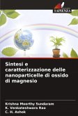 Sintesi e caratterizzazione delle nanoparticelle di ossido di magnesio