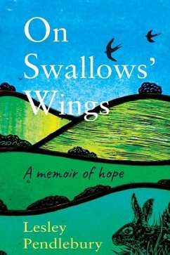 On Swallows' Wings - Pendlebury, Lesley