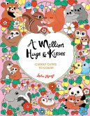 A Million Hugs & Kisses A Million Hugs & Kisses