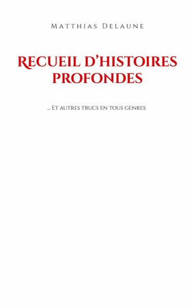 Recueil d'histoires profondes