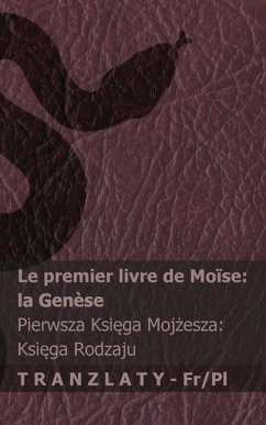 La Bible / Biblia - Le premier livre de Moïse (la Genèse) / Pierwsza Księga Mojżesza (Księga Rodzaju) - Kjv