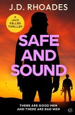 Safe and Sound Safe and Sound