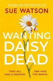 Wanting Daisy Dead Wanting Daisy Dead