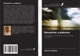 Desastres y pobreza Desastres y pobreza