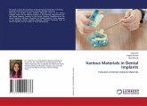 Various Materials in Dental Implants