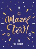 Mazel Tov! Mazel Tov!