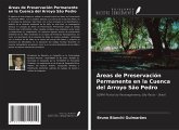 Áreas de Preservación Permanente en la Cuenca del Arroyo São Pedro Áreas de Preservación Permanente en la Cuenca del Arroyo São Pedro