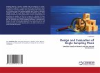 Design and Evaluation of Single Sampling Plans